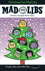 Christmas Fun Mad Libs (Stocking Stuffer Mad Libs) by Roger Price, Leonard Stern, Mad Libs, 9780843112382