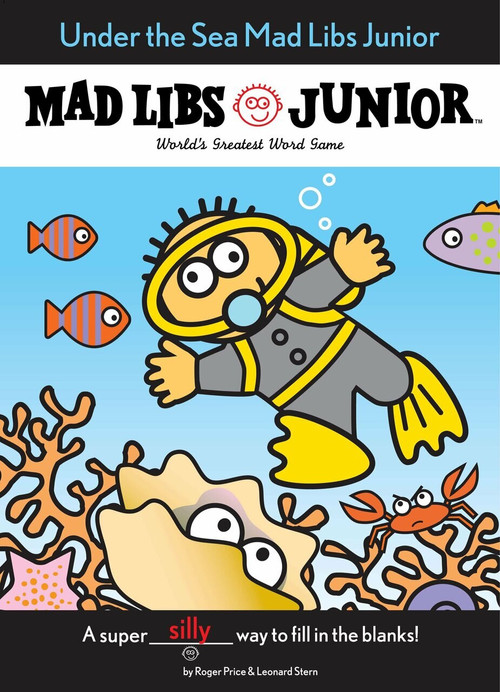 Under the Sea Mad Libs Junior by Jennifer Frantz, Roger Price, 9780843113501