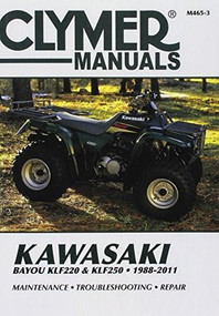 Kawasaki Bayou KLF220 & KLF250 1988-2011 by Penton Staff, 9781620922286