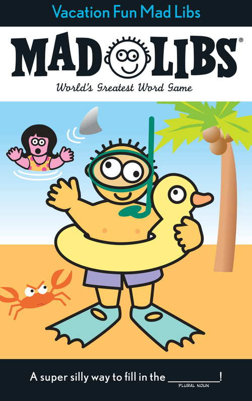 Vacation Fun Mad Libs (World's Greatest Word Game) by Roger Price, Leonard Stern, Mad Libs, 9780843119213