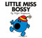Little Miss Bossy by Roger Hargreaves, 9780843174236