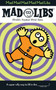 Mad Mad Mad Mad Mad Libs by Roger Price, Leonard Stern, 9780843174410