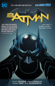 Batman Vol. 4: Zero Year- Secret City (The New 52) - 9781401249335 by Scott Snyder, Greg Capullo, 9781401249335
