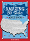 The Amazing 50 State Maze Book by Scott Sullivan, Scott Sullivan, 9780843176568