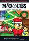 All I Want for Christmas Is Mad Libs (World's Greatest Word Game) by Mad Libs, 9780843176667