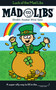 Luck of the Mad Libs (World's Greatest Word Game) by Leonard Stern, Roger Price, Mad Libs, 9780843180053