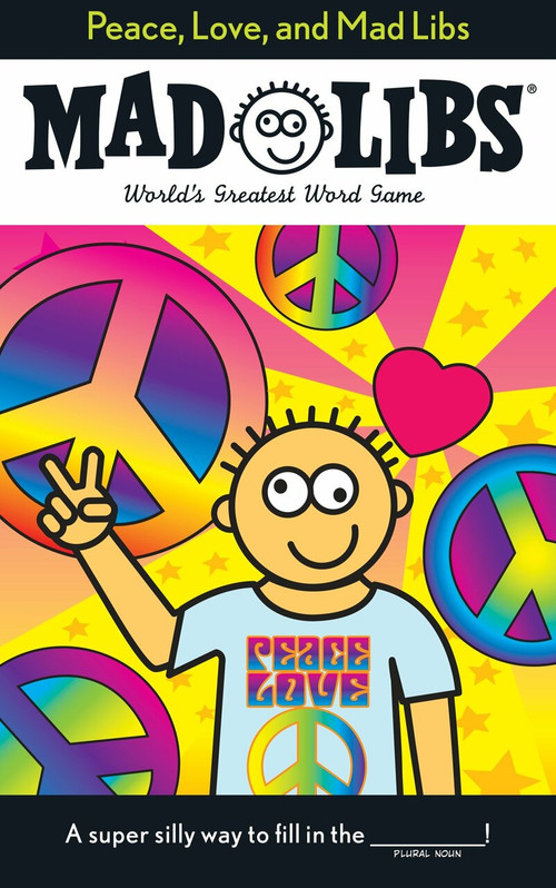 Peace, Love, and Mad Libs by Roger Price, Leonard Stern, 9780843189308