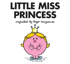 Little Miss Princess by Adam Hargreaves, Adam Hargreaves, 9780843198348