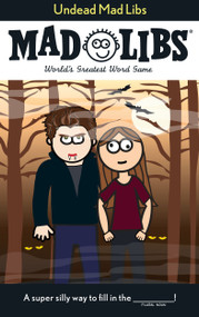Undead Mad Libs (World's Greatest Word Game) by Roger Price, Leonard Stern, Mad Libs, 9780843198638