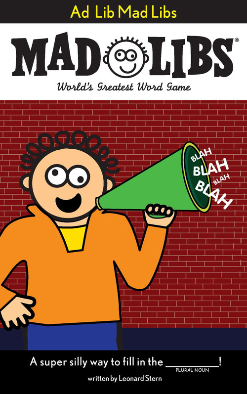 Ad Lib Mad Libs (World's Greatest Word Game) by Roger Price, Leonard Stern, Mad Libs, 9780843198836