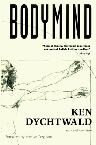 Bodymind by Ken Dychtwald, 9780874773750
