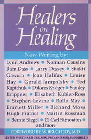 Healers on Healing by Richard Carlson, 9780874774948