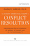 The Eight Essential Steps to Conflict Resolution (Preseverving Relationships at Work, at Home, and in the Community) by Dudley Weeks, 9780874777512