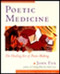 Poetic Medicine (The Healing Art of Poem-Making) by John Fox, 9780874778823