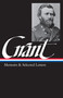 Ulysses S. Grant: Memoirs & Selected Letters (LOA #50) by Ulysses S. Grant, Mary D. McFeely, William S. McFeely, 9780940450585