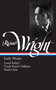 Richard Wright: Early Works (LOA #55) (Lawd Today! / Uncle Tom's Children / Native Son) by Richard Wright, 9780940450660