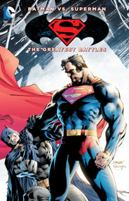Batman vs. Superman: The Greatest Battles by Various, Various, 9781401256982