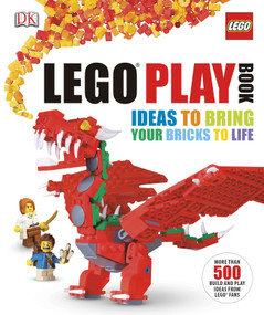 LEGO Play Book (Ideas to Bring Your Bricks to Life) by Daniel Lipkowitz, 9781465414120