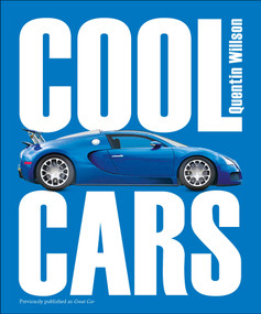 Cool Cars by Quentin Willson, 9781465415967