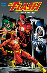 The Flash By Geoff Johns Book One by Geoff Johns, Scott Kolins, Angel Unzueta, 9781401258733