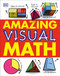 Amazing Visual Math by DK, 9781465420176