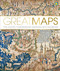Great Maps (The World's Masterpieces Explored and Explained) by Jerry Brotton, 9781465424631