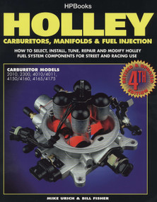 Holley Carburetors, Manifolds & Fuel Injections by Mike Urich, 9781557880529