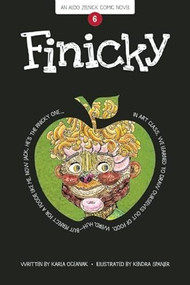 Finicky (Book 6) - 9781934649701 by Karla Oceanak, Kendra Spanjer, 9781934649701