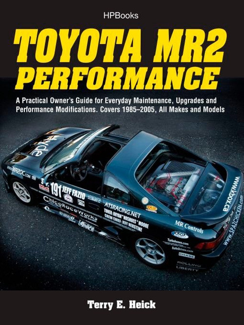Toyota MR2 Performance HP1553 by Terrell Heick, 9781557885531