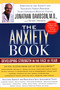 The Anxiety Book (Developing Strength in the Face of Fear) by Jonathan Davidson, Henry Dreher, 9781573223768