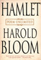 Hamlet: Poem Unlimited by Harold Bloom, 9781573223775
