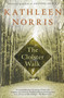The Cloister Walk by Kathleen Norris, 9781573225847