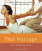 Thai Massage (Sacred Body Work) by Ananda Apfelbaum, 9781583331682