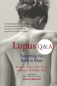 Lupus Q&A (Everything You Need to Know, Revised Edition) by Robert G. Lahita, Robert H. Phillips, 9781583331965