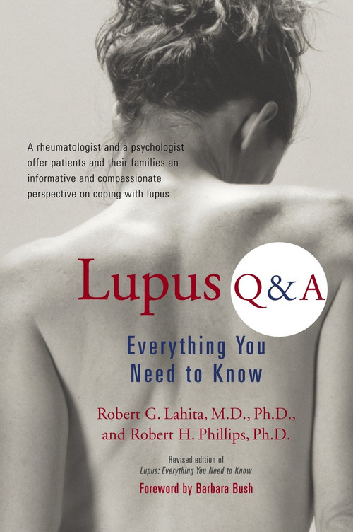 Lupus Q&A (Everything You Need to Know, Revised Edition) by Robert G. Lahita, Robert H. Phillips, 9781583331965