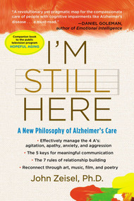 I'm Still Here (A New Philosophy of Alzheimer's Care) by John Zeisel, 9781583333761