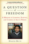 A Question of Freedom (A Memoir of Learning, Survival, and Coming of Age in Prison) by Dwayne Betts, 9781583333969