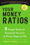 Your Money Ratios (8 Simple Tools for Financial Security at Every Stage of Life) by Charles Farrell J.D., LL.M., 9781583334164