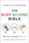 The Baby Signing Bible (Baby Sign Language Made Easy) by Laura Berg, 9781583334713