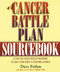 A Cancer Battle Plan Sourcebook (A Step-by-Step Health Program to Give Your Body a Fighting Chance) by David J. Frähm, 9781585420025