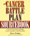 A Cancer Battle Plan Sourcebook (A Step-by-Step Health Program to Give Your Body a Fighting Chance) by David J. Frähm, 9781585420025