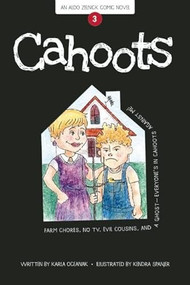 Cahoots (Book 3) - 9781934649671 by Karla Oceanak, Kendra Spanjer, 9781934649671