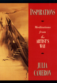 Inspirations (Meditations from The Artist's Way) by Julia Cameron, 9781585421022