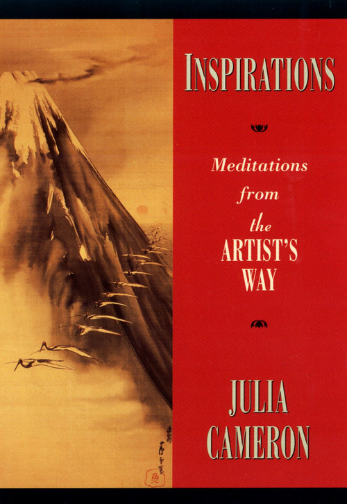 Inspirations (Meditations from The Artist's Way) by Julia Cameron, 9781585421022