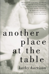 Another Place at the Table by Kathy Harrison, 9781585422821