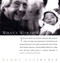 What's Worth Knowing by Wendy Lustbader, 9781585423729