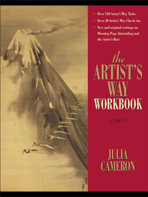 The Artist's Way Workbook by Julia Cameron, 9781585425334