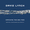 Catching the Big Fish (Meditation, Consciousness, and Creativity) by David Lynch, 9781585425402