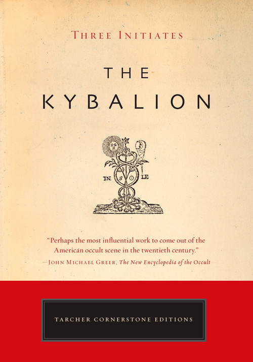 The Kybalion by Three Initiates, 9781585426430