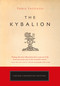 The Kybalion by Three Initiates, 9781585426430